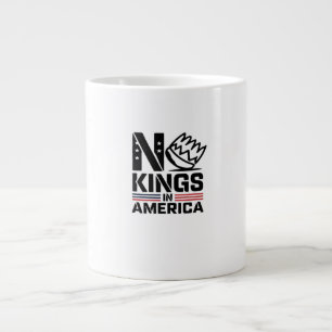 No Kings In America Baby Creative Style Large Coffee Mug