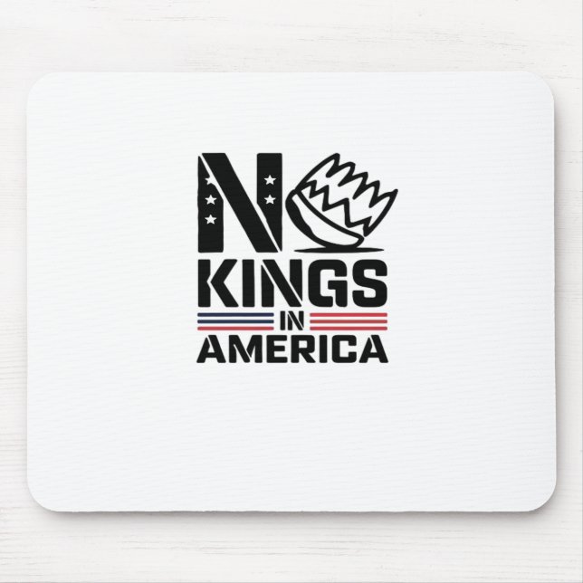 No Kings In America Baby Creative Style Mouse Mat (Front)