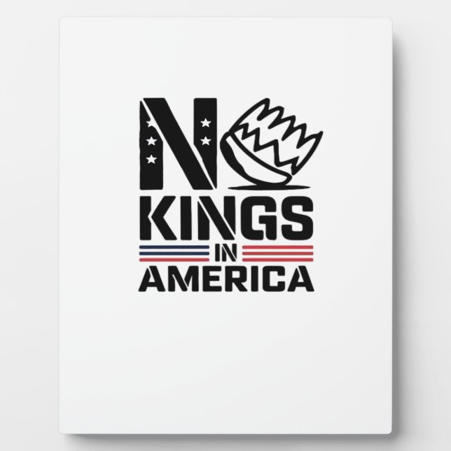No Kings In America Baby Creative Style Plaque (Front)
