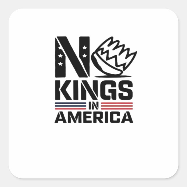 No Kings In America Baby Creative Style Square Sticker (Front)