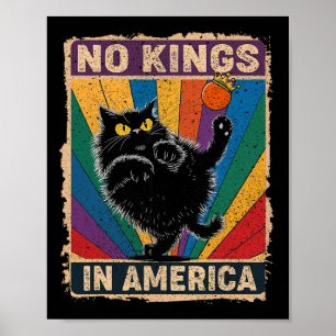 No Kings In America Black Cat Political Anti Trump Poster