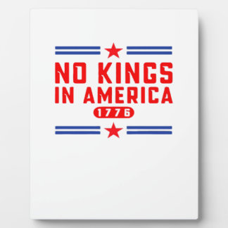 No Kings In America Classic Minimal Clean Plaque