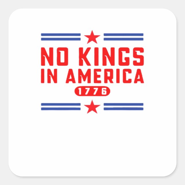 No Kings In America Classic Minimal Clean Square Sticker (Front)