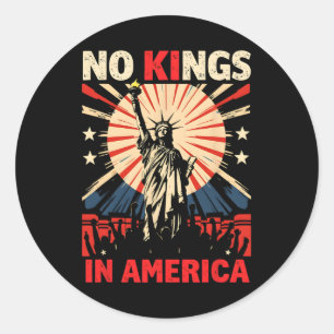 No Kings In America  Classic Round Sticker