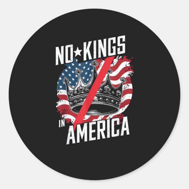 No Kings In America Court Ruling Protest Save Classic Round Sticker (Front)