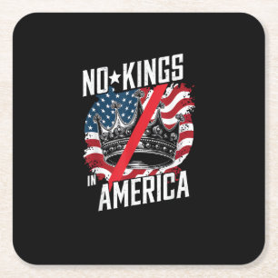No Kings In America Court Ruling Protest Save Square Paper Coaster