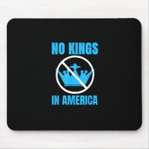 No Kings In America Court Ruling Saying Mouse Mat