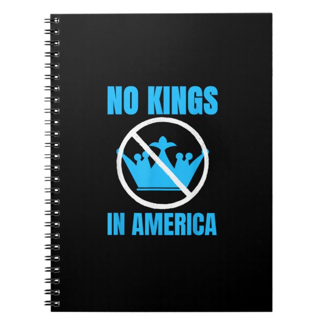 No Kings In America Court Ruling Saying Notebook (Front)