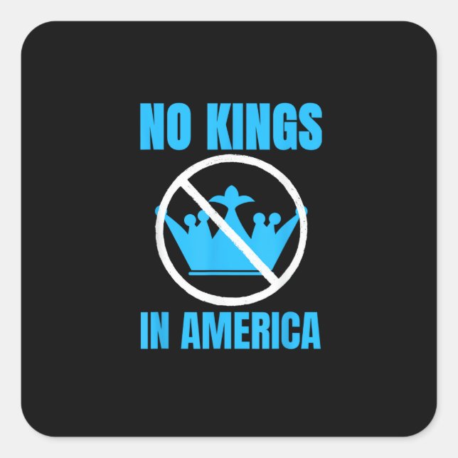 No Kings In America Court Ruling Saying Square Sticker (Front)