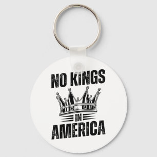 No Kings In America Democracy United States Indepe Key Ring