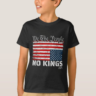 No Kings In America Distress Flag Upside Down We T T-Shirt