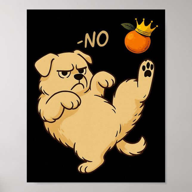 No Kings In America Dog  Poster (Front)