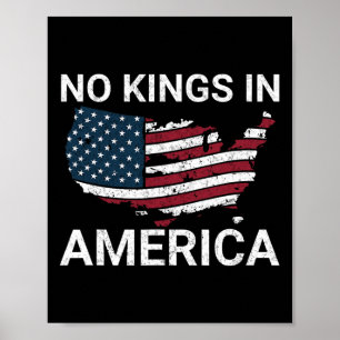 No Kings In America Dump Trump No Authoritarians I Poster
