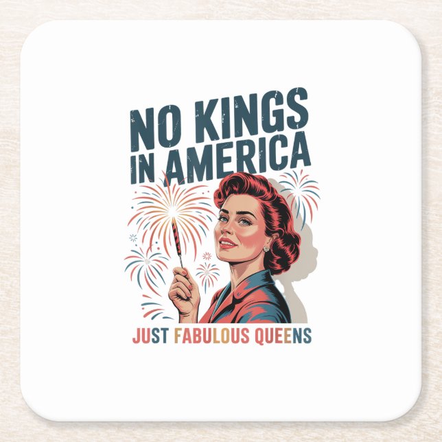 No Kings In America Fabulous Queens Pride 2025 Des Square Paper Coaster (Front)