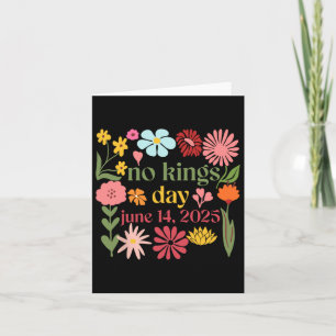 No Kings In America Floral No Kings Day June 14 4t Card