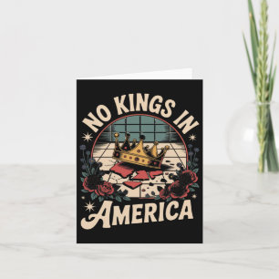 No Kings In America Floral Retro Democracy Card