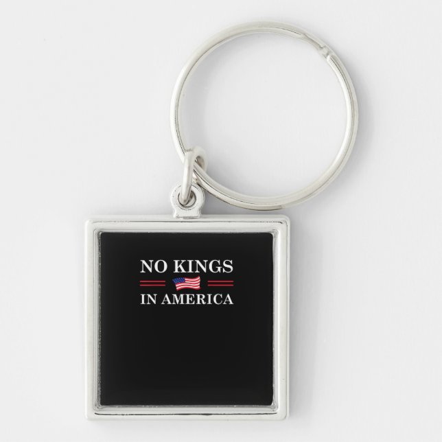 No Kings In America Freedom No King Lives American Key Ring (Front)