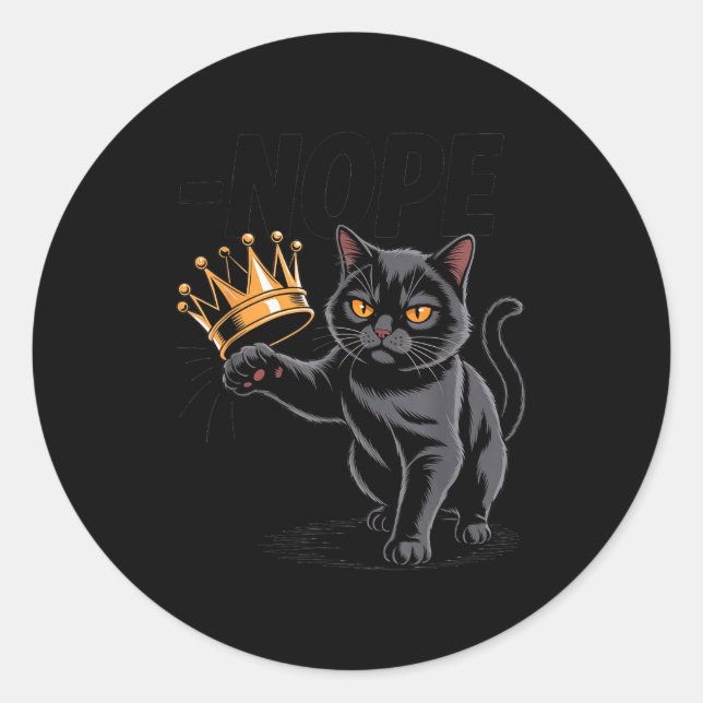 No Kings In America Funny Black Cat Kicking Crown  Classic Round Sticker (Front)