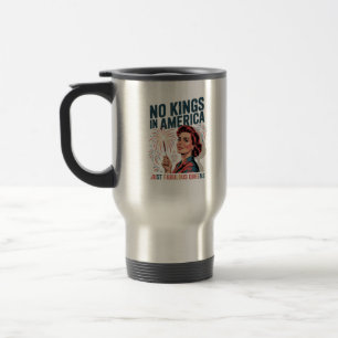 No Kings In America Just Famulous Queens Pride Mon Travel Mug