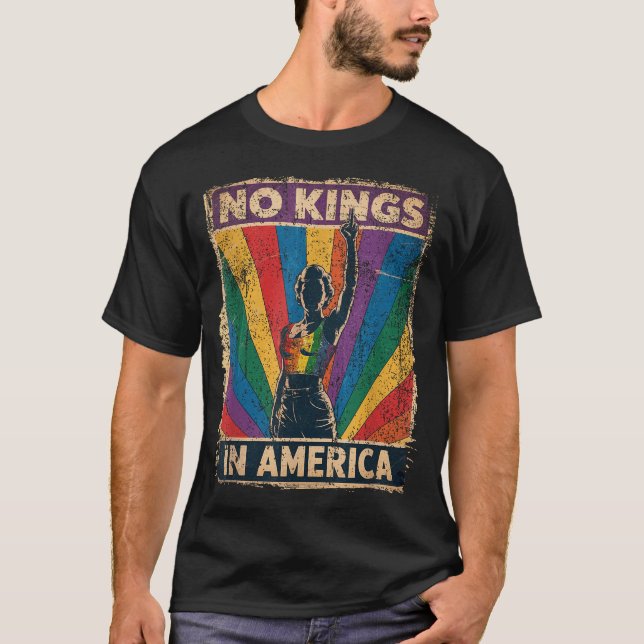 No Kings In America Lgbt  T-Shirt (Front)