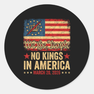 No kings in america march 28 2026 no kings day  classic round sticker
