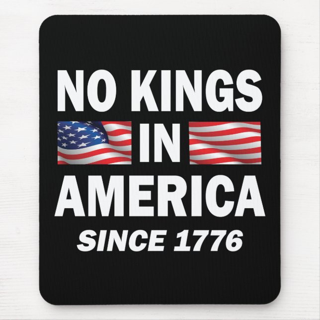 No Kings in America Mouse Mat (Front)