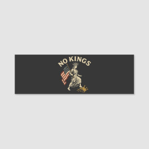 No Kings In America Name Tag