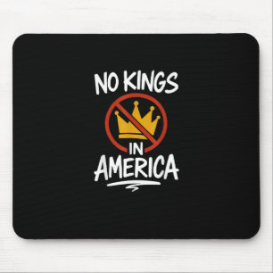 No Kings In America No Crown Minimal Clean Mouse Mat