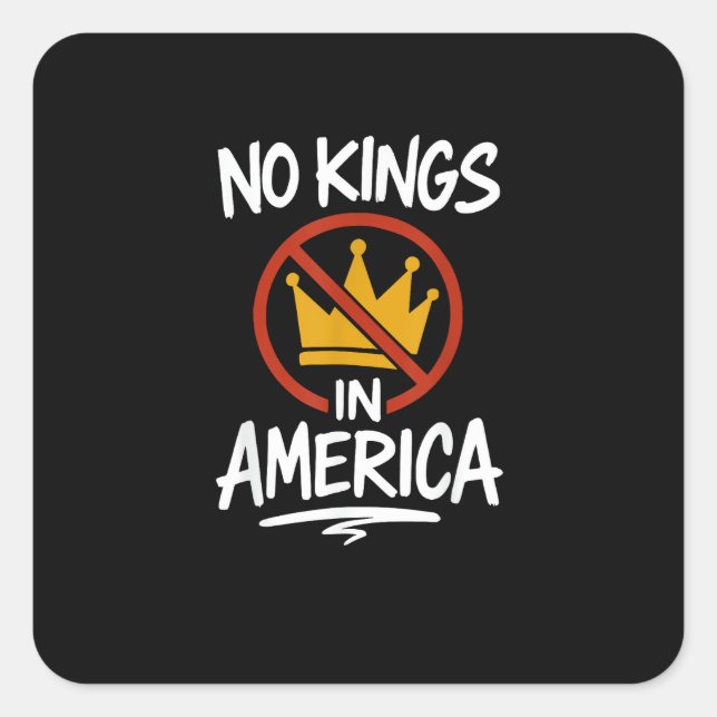 No Kings In America No Crown Minimal Clean Square Sticker (Front)
