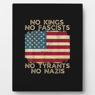 No Kings In America No Fascists We The People Poli Plaque