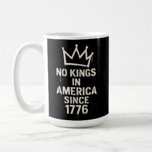 No Kings in America, No Kings Day Protest Coffee Mug