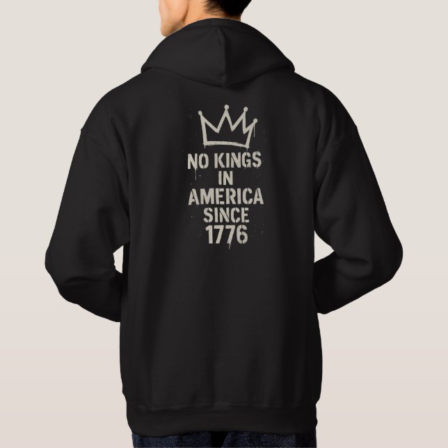 No Kings in America, No Kings Day Protest Hoodie (Back)
