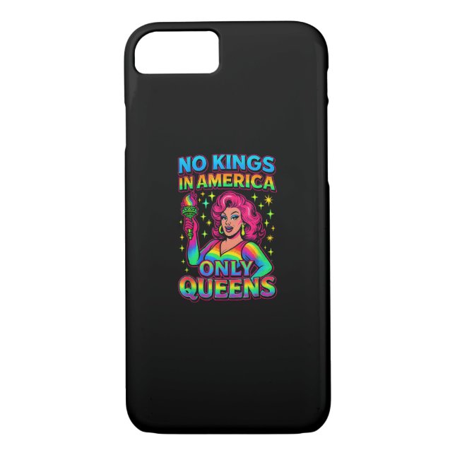 No Kings In America Only Queens Funny Queer Gay Pr Case-Mate iPhone Case (Back)