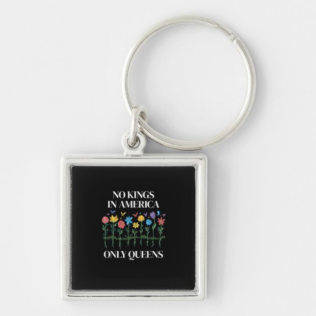 No Kings In America Only Queens Funny Queer Gay Pr Key Ring (Front)