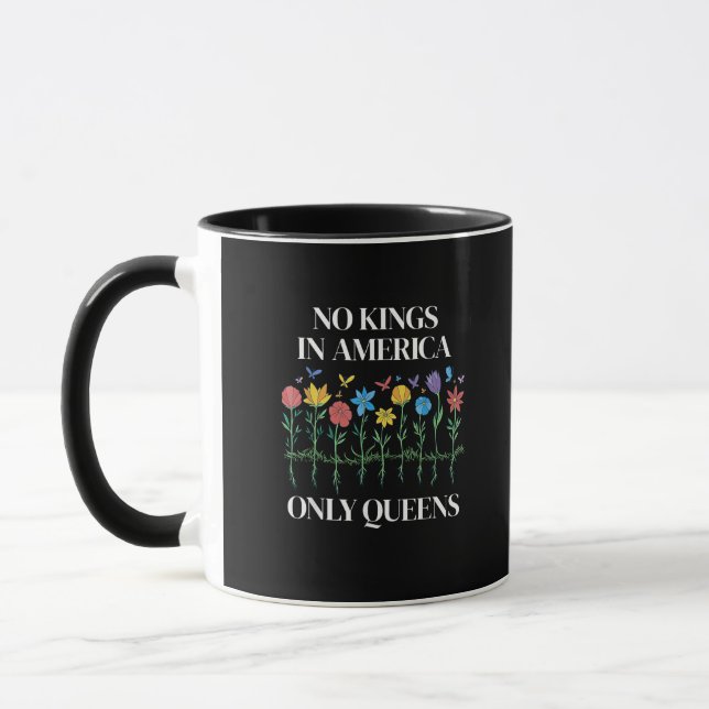 No Kings In America Only Queens Funny Queer Gay Pr Mug (Left)
