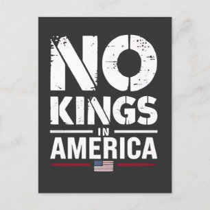 No Kings in America Patriotic American Flag Holiday Postcard