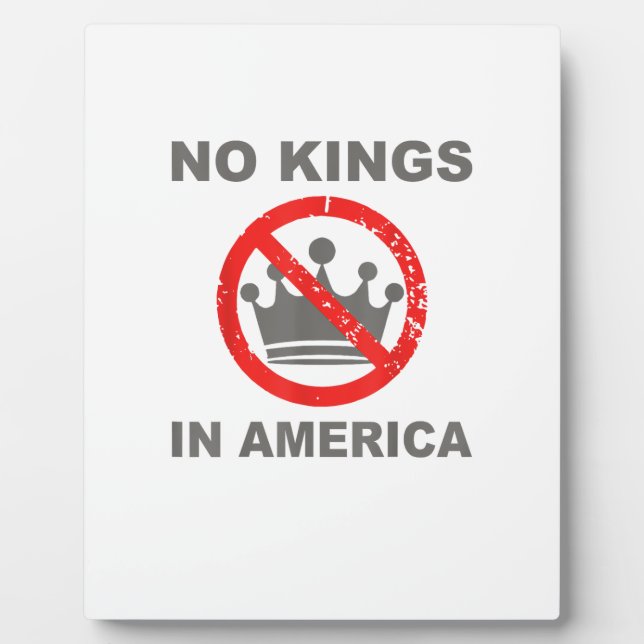 No Kings In America Patriotic Casual Plaque (Front)
