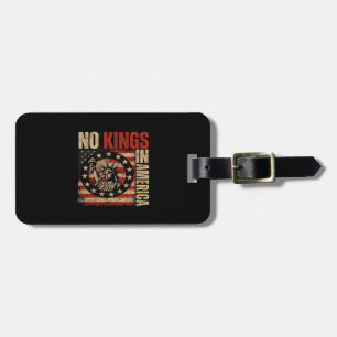 No Kings In America Patriotic Grunge Classic Vinta Luggage Tag