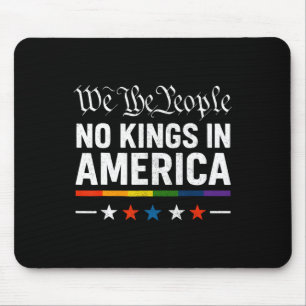 No Kings In America Patriotic Lgbt Pride Trans Pat Mouse Mat
