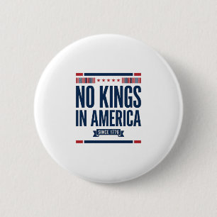 No Kings in America Patriotic Vintage Vector Desig 6 Cm Round Badge