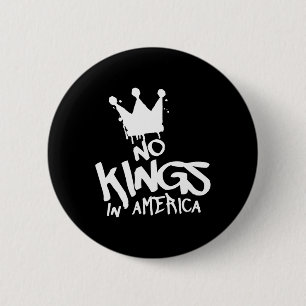 No Kings In America Political Protest Court Ruling 6 Cm Round Badge