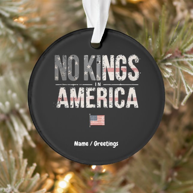 No Kings in America Proudly Independant & Free Ornament (Tree)