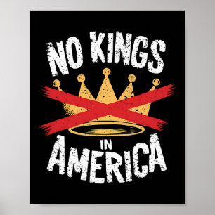 No Kings In America Save Democracy I Dissent Anti Poster