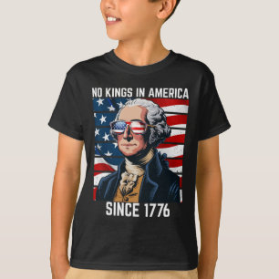 No Kings In America Since 1776 11 T-Shirt