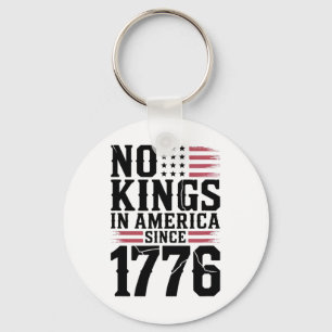No Kings In America Since 1776 18  Key Ring