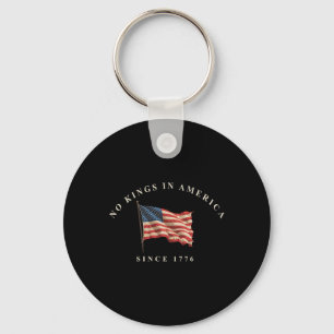 No Kings In America Since 1776 American Flag Usa 4 Key Ring
