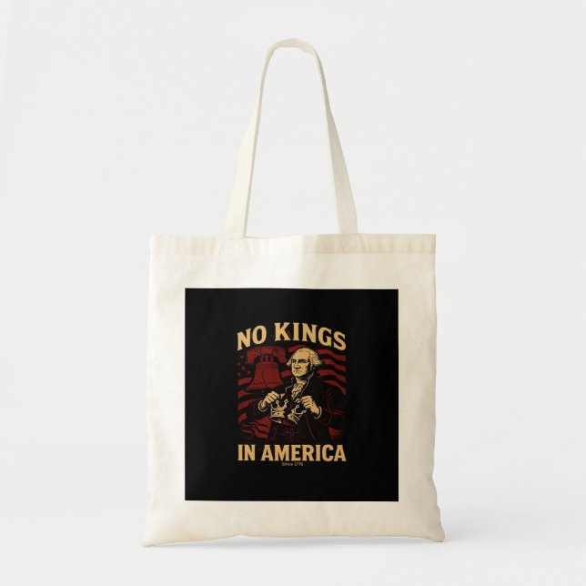 No Kings In America Since 1776 Anti-Donald Trumpp Tote Bag (Front)