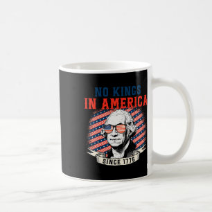 No Kings In America Since 1776 Anti Trump Tee 1 Coffee Mug
