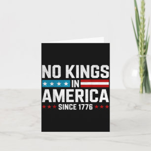 No Kings in America Since 1776 Card