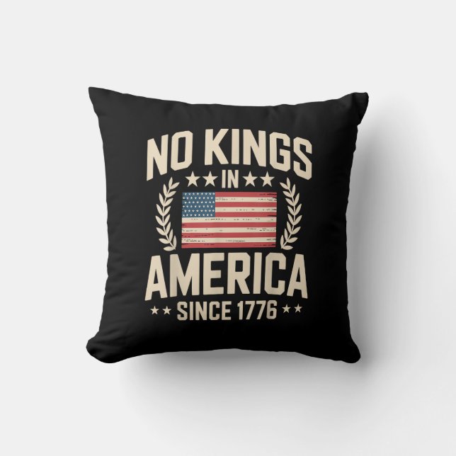 No Kings In America Since 1776 Casual Cool Design Cushion (Front)